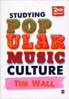 Tim Wall, Tim Wall, Wall Tim - Studying Popular Music Culture