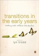 Lyn Trodd, Lyn Trodd, Trodd Lyn - Transitions in the Early Years