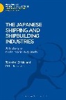 Tomohei Chida, Tomohei Davies Chida, Chida Tomohei, CHIDA TOMOHEI DAVIES PETER, Peter Davies, Peter E. Davies... - The Japanese Shipping and Shipbuilding Industries