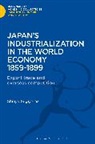Shimya Sugiyama, Shinya Sugiyama, SUGIYAMA SHIMYA - Japan's Industrialization in the World Economy:1859-1899