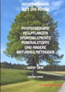 Walter Fürer - Naturheilkunde kurz und bündig