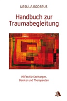 Ursula Roderus, Willmeroth - Handbuch zur Traumabegleitung