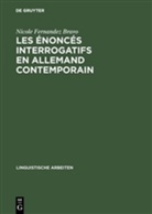 Nicole Fernandez Bravo - Les enonces interrogatifs en allemand contemporain