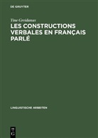 Tine Greidanus - Les constructions verbales en francais parle