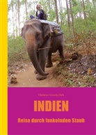 Christine Grandy-Dick, Chrsitine Grandy-Dick - Indien