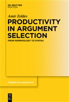 Amir Zeldes - Productivity in Argument Selection