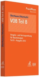 Manteufel, Thomas Manteufel, Oberhause, Iri Oberhauser, Iris Oberhauser - VOB Teil B