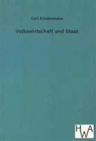 Carl Kindermann - Volkswirtschaft und Staat