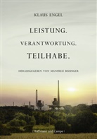 Klaus Engel, Manfre Bissinger, Manfred Bissinger - Leistung, Verantwortung, Teilhabe