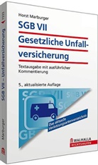 Hans Franzke, Horst Marburger - SGB VII - Gesetzliche Unfallversicherung