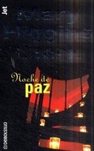 Mary Higgins Clark - Noche de paz. Stille Nacht, span. Ausgabe
