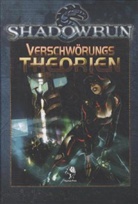 Shadowrun, Verschwörungstheorien