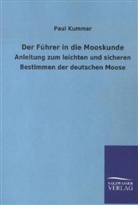 Paul Kummer - Der Führer in die Mooskunde