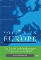 F Rothenbacher, F. Rothenbacher, Franz Rothenbacher, ROTHENBACHER FRANZ - Central and East European Population Since 1850
