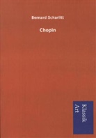 Bernard Scharlitt - Chopin