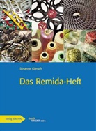 Susanne Günsch - Das Remida-Heft
