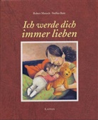 Steffen Butz, Robert Munsch - Ich werde dich immer lieben
