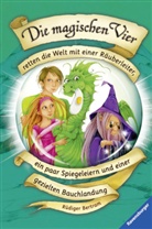 Rüdiger Bertram, Betina Gotzen-Beek, Betina Gotzen-Beek - Die magischen Vier retten die Welt mit einer Räuberleiter, ein paar Spiegeleiern und einer gezielten Bauchlandung