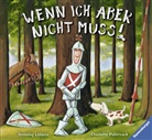 Habersack, Charlotte Habersack, Löhlein Henning, Löhlei, Henning Löhlein, Löhlein Henning - Wenn ich aber nicht muss!