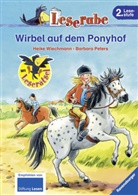 PETERS, Barbara Peters, Wiechman, Heik Wiechmann, Heike Wiechmann - Leserabe: Wirbel auf dem Ponyhof