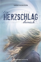 Sarah Alderson, Karlheinz Dürr - Ein Herzschlag danach