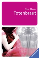 Nina Blazon - Totenbraut