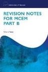 Victoria Stacey - Revision Notes for MCEM Part B