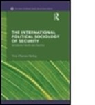 Trine Berling, Trine Villumsen Berling, Trine Villumsen (University of Copenhagen Berling, Berling Trine Villumsen, Trine Villumsen - The International Political Sociology of Security