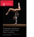 Albert (EDT)/ Taube Gollhofer, Albert (University of Freiburg Gollhofer, Albert Taube Gollhofer, GOLLHOFER ALBERT TAUBE WOLFGANG, Albert Gollhofer, Albert (University of Freiburg Gollhofer... - Routledge Handbook of Motor Control and Motor Learning