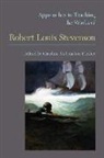 Caroline McCracken-Flesher, Caroline (EDT) McCracken-Flesher, Caroline McCracken-Flesher - Approaches to Teaching the Works of Robert Lewis Stevenson
