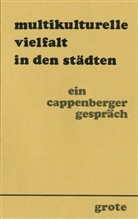 Multikulturelle Vielfalt in den Städten