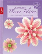Margarete Vogelbacher - Anmutige Plissee-Blüten