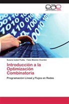 Susana Isabe Puddu, Susana Isabel Puddu, Fabio Máximo Vicentini - Introducción a la Optimización Combinatoria