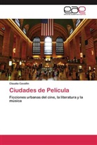 Claudia Cavallin - Ciudades de Película
