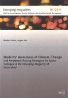 Angela Jain, Bhaska Poldas, Bhaskar Poldas - Students  Awareness of Climate Change and Awareness Raising Strategies for Junior Colleges in the Emerging Megacity of Hyderabad