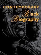 Derek Jacques, Janice Jorgensen, Margaret Mazurkiewicz - Contemporary Black Biography: Profiles from the International Black Community