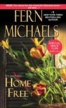 Fern Michaels - Home Free