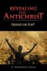 B. Nehemiah Aiken - Revealing the Antichrist