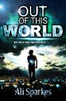 Ali Sparkes - Out of This World