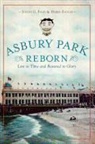 Joseph Bilby, Joseph G. Bilby, Harry Ziegler - Asbury Park Reborn