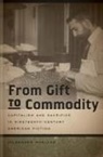 Hildegard Hoeller - From Gift to Commodity