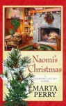Marta Perry - Naomi's Christmas