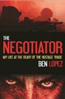 Ben Lopez - The Negotiator