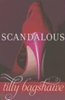 Tilly Bagshawe, Tilly Bagshawe - Scandalous