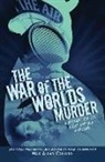 Max Allan Collins - The War of the Worlds Murder