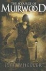 Jeff Wheeler - The Scourge of Muirwood