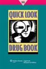 Leonard Lance, Leonard L. Lance, LANCE LEONARD L, Lippincott Williams &amp; Wilkins - Quick Look Drug Book 2013