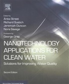 Nora Savage, Anita Street, Richard Sustich, Jeremiah Duncan, Nora Savage, Anita Street... - Nanotechnology Applications for Clean Water