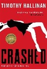 Timothy Hallinan, Hallinan Timothy - Crashed