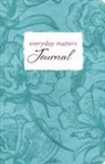 Keller, Timothy (CON) Keller, Hendrickson Publishers - Everyday Matters Journal
